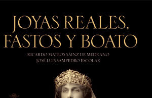 Joyas reales, fastos y boato