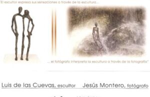 Nueva exposición del escultor Luis de las Cuevas