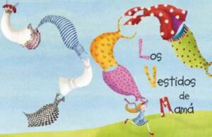 “Los vestidos de mamá” en Casa del Lector