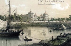 «Sevilla americana» en el Archivo General de Indias