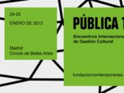 El sector cultural a debate en Pública 13 en el Círculo de Bellas Artes