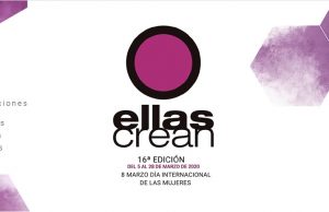 Ellas Crean: la reivindicación que no cesa