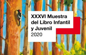 XXXVI Muestra del Libro Infantil y Juvenil para incentivar la lectura