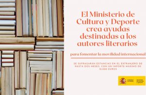 Ayudas destinadas a los autores literarios para fomentar la movilidad internacional