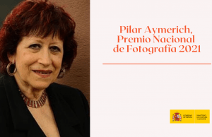 Pilar Aymerich, galardonada con el Premio Nacional de Fotografía 2021