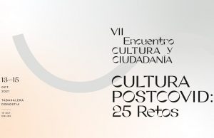 El Encuentro Cultura y Ciudadanía aborda los retos de la postpandemia