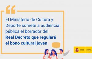 El borrador del Bono Cultural Joven se somete a audiencia pública