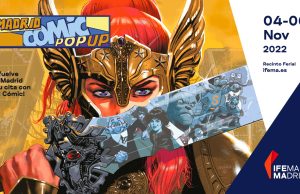 Madrid Cómic Pop Up 2022, la gran fiesta del tebeo