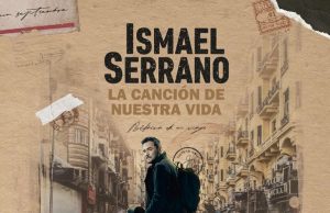 Nuevo álbum de Ismael Serrano: «Canción de nuestra vida»