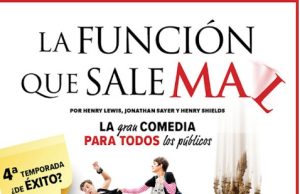 La Función que sale mal vuelve a los escenarios de Madrid