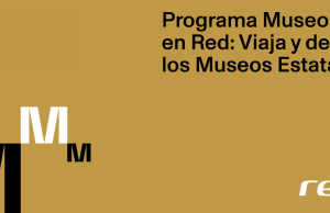 Cultura y Renfe impulsan el programa Museos en Red