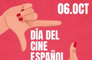 Cultura celebra el Día del Cine Español el 6 de octubre