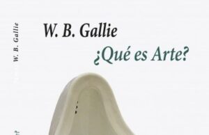 ¿Qué es Arte? W.B. Gallie, Editorial Casimiro